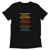 Dice Dice Dice Short sleeve t-shirt (15 colour options)